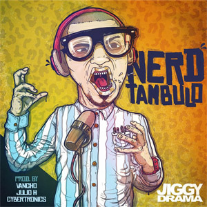 Álbum Nerdtambulo de Jiggy Drama 