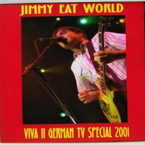 Disco Viva II German TV Special 2001 de Jimmy Eat World