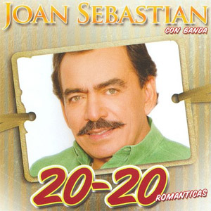 Disco 20-20 de Joan Sebastian