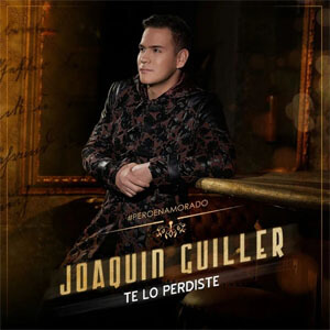 Disco Te Lo Perdiste (Pero Enamorado) de Joaquin Guiller