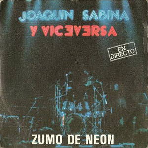 Disco Zumo De Neón de Joaquín Sabina