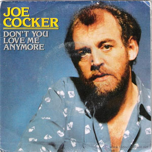 Disco Don't You Love Me Any More de Joe Cocker