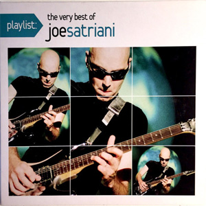 Disco Playlist: The Very Best Of Joe Satriani de Joe Satriani
