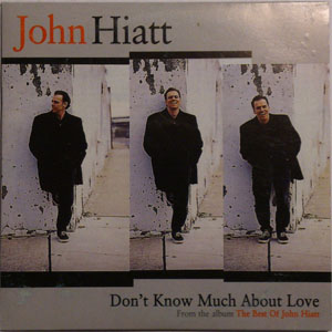Disco Don't Know Much About Love de John Hiatt