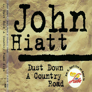 Disco Dust Down A Country Road de John Hiatt