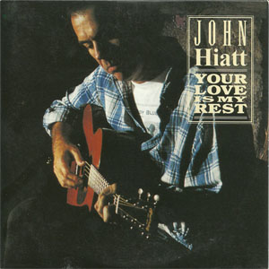 Disco Your Love Is My Rest de John Hiatt