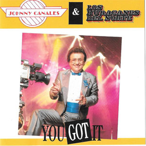 Disco You Got It de Johnny Canales