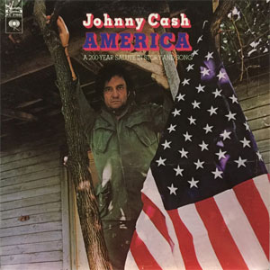 Disco America: A 200 Year Salute In Story And Song de Johnny Cash