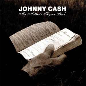 Disco My Mother's Hymn Book de Johnny Cash