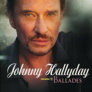 Disco Ballades Et Mots D'Amour Vol.1 de Johnny Hallyday