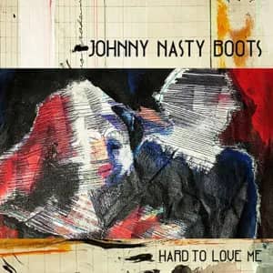 Disco Hard to Love Me de Johnny Nasty Boots