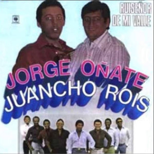 Disco Ruiseñor De Mi Valle de Jorge Oñate