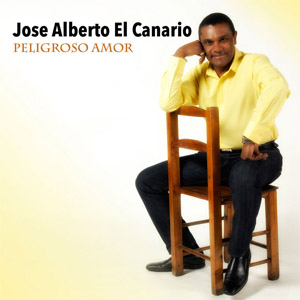 Disco Peligroso Amor de José Alberto El Canario