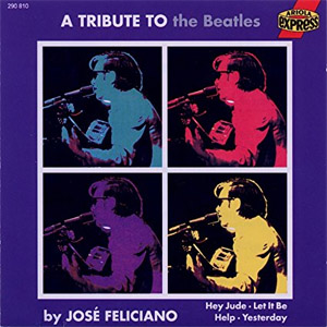 Disco A Tribute to the Beatles de José Feliciano