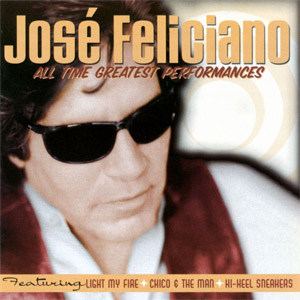 Disco All Time Greatest Performances de José Feliciano