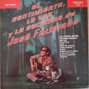 Disco El Sentimiento La Voz Y La Guitarra de José Feliciano