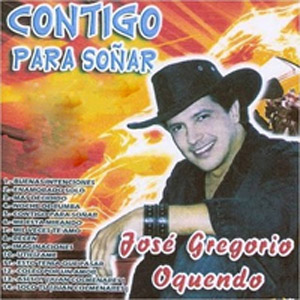 Disco Contigo Para Soñar de José Gregorio Oquendo