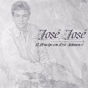 Disco El Principe Con Trio Vol. 2 de José José