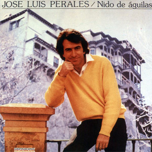 Disco Nido De Aguilas de José Luis Perales