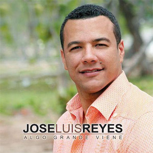 Disco Algo Grande Viene de José Luis Reyes