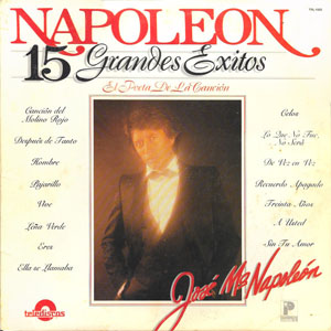 Disco 15 Grandes Éxitos de José María Napoleón