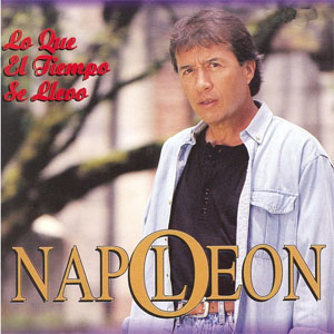 Disco Lo que el tiempo se llevó  de José María Napoleón