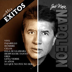 Disco Mis Éxitos de José María Napoleón