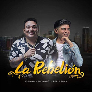 Disco La Rebelión de Josimar y Su Yambú
