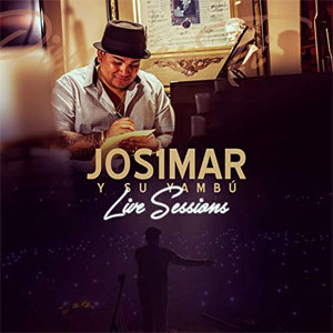 Disco Live Sessions de Josimar y Su Yambú