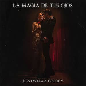 Disco La Magia De Tus Ojos de Joss Favela