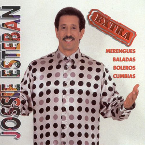 Disco Extra de Jossie Esteban y la Patrulla 15