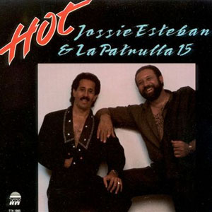 Disco Hot de Jossie Esteban y la Patrulla 15