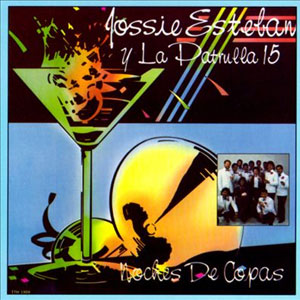 Disco Noches de Copas de Jossie Esteban y la Patrulla 15