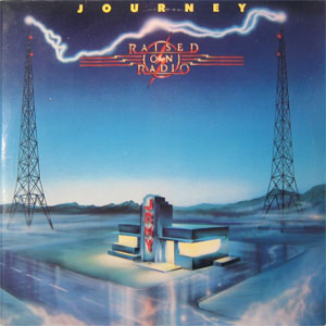 Disco Raised On Radio de Journey