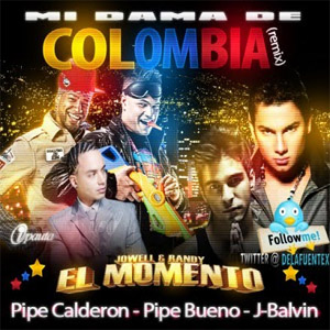 Disco Mi Dama de Colombia (Official Remix)  de Jowell y Randy