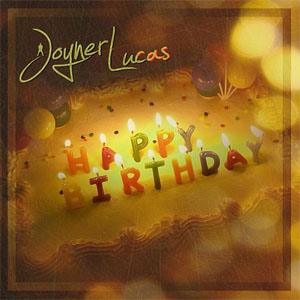 Disco Happy Birthday de Joyner Lucas