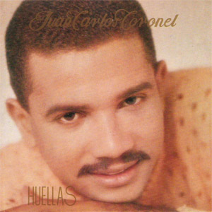 Disco Huellas de Juan Carlos Coronel