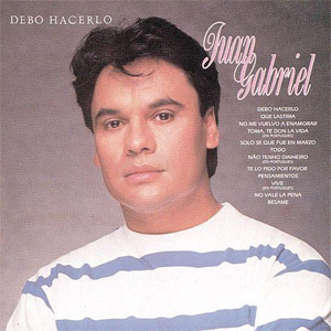 Disco Debo Hacerlo de Juan Gabriel