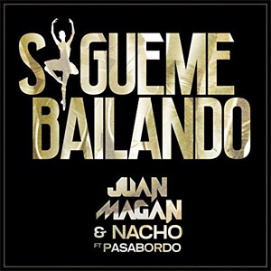 Disco Sígueme Bailando de Juan Magán