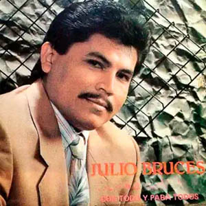 Disco Con Todo Y Para Todos de Julio Bruces