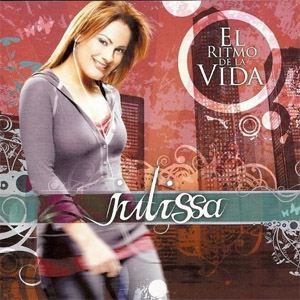 Disco El Ritmo De La Vida de Julissa