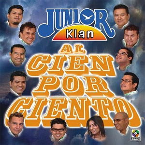Disco Al Cien Por Ciento de Junior Klan