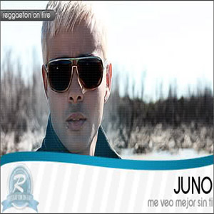 Disco Me Veo Mejor Sin Ti de Juno The Hitmaker