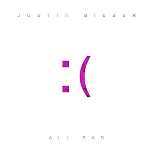 Disco All Bad de Justin Bieber