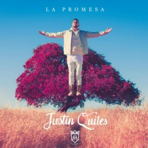 Disco La Promesa de Justin Quiles