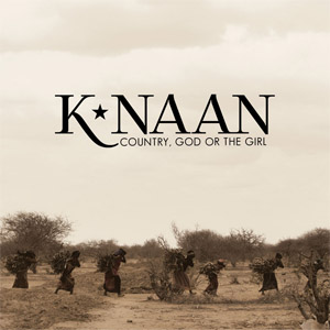 Disco Country, God Or The Girl de K'Naan