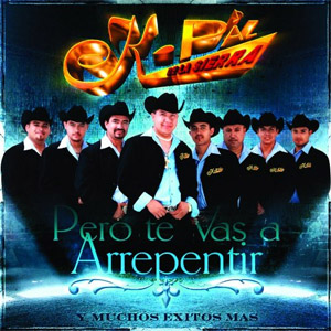 Álbum Pero Te Vas A Arrepentir de K Paz de la Sierra
