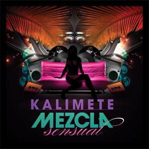 Disco Mezcla Sensual de Kalimete