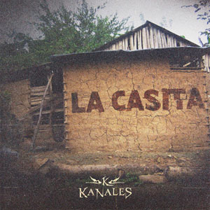 Disco La Casita de Kanales
