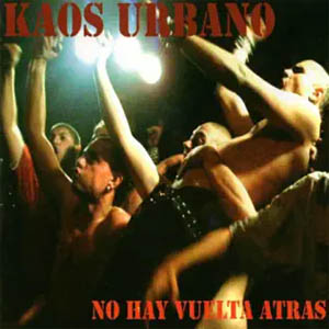 Disco No Hay Vuelta Atrás de Kaos Urbano